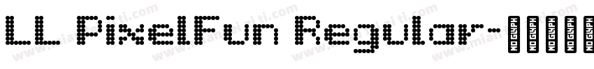 LL PixelFun Regular字体转换